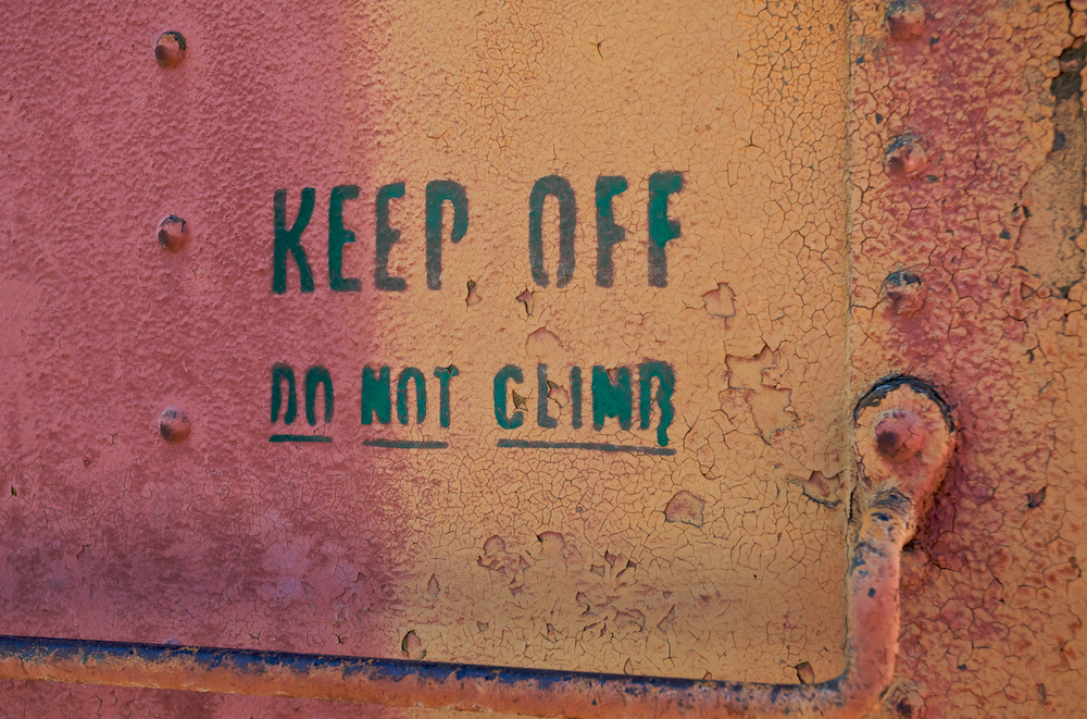 Keep off do not climb